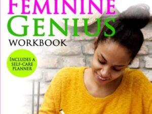 Unlock Your Unique Feminine Genius Workbook